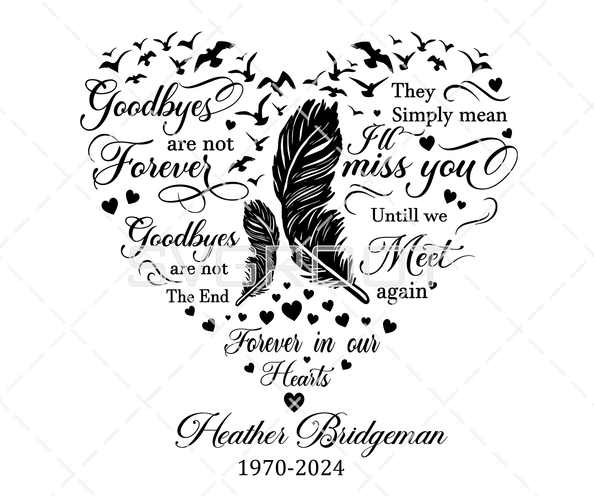 Goodbyes Are Not Forever Quote SVG PNG